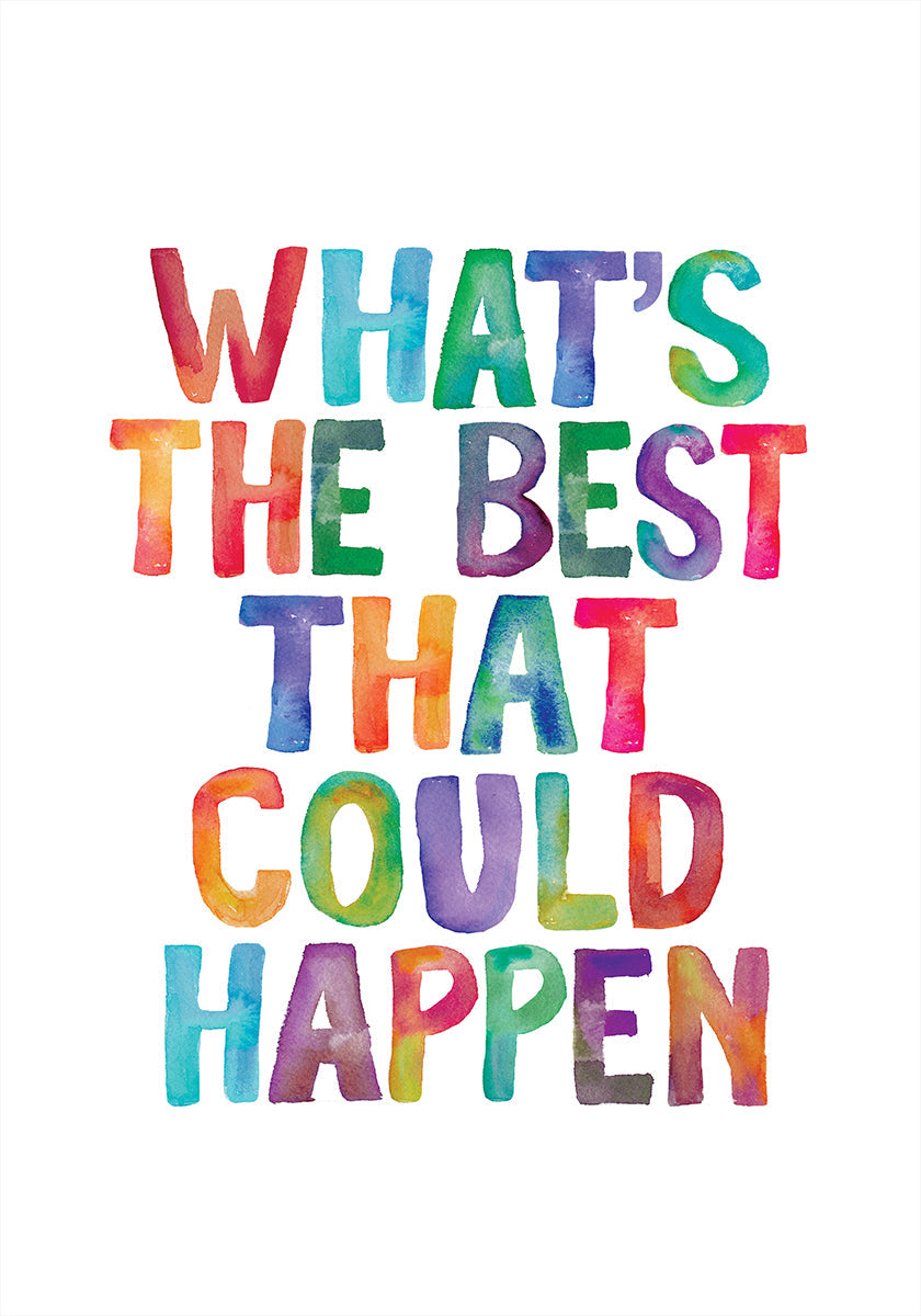 Qual è la cosa migliore che potrebbe accadere? Copia poster