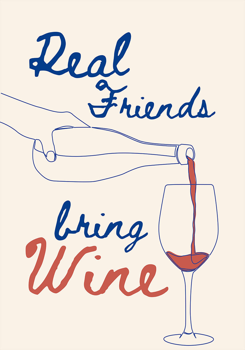 I veri amici portano il vino