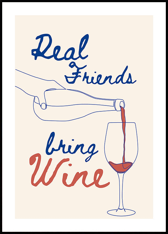 I veri amici portano il vino