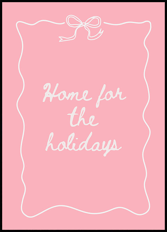 Casa per le vacanze - Poster bianco su rosa