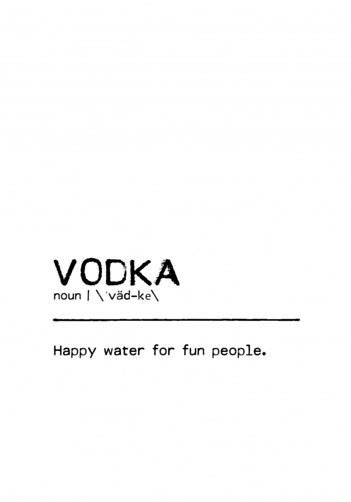 Definizione di Vodka Happy Water